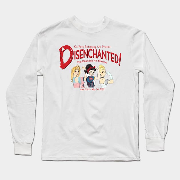 Disenchanted the Musical Long Sleeve T-Shirt by On Pitch Performing Arts